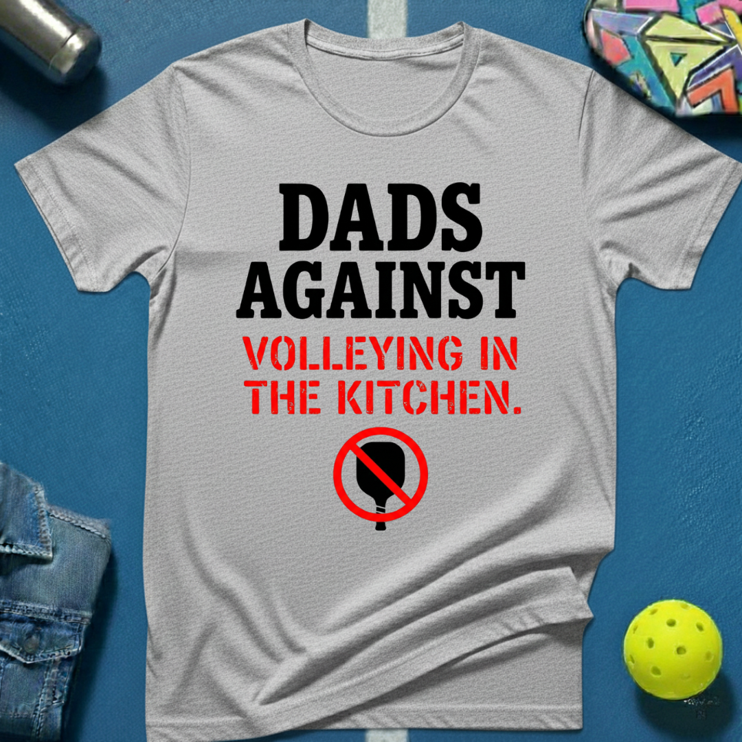 Dads Against T-Shirt