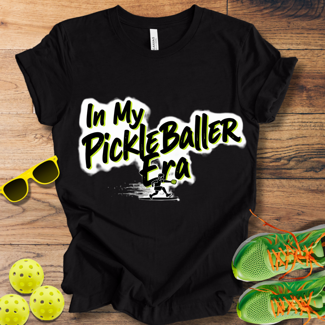 In My PickleBaller Era T-Shirt