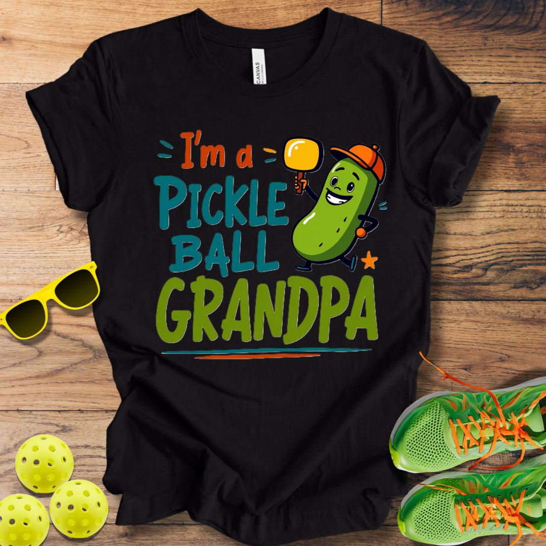 I'm a Pickleball Grandpa T-Shirt