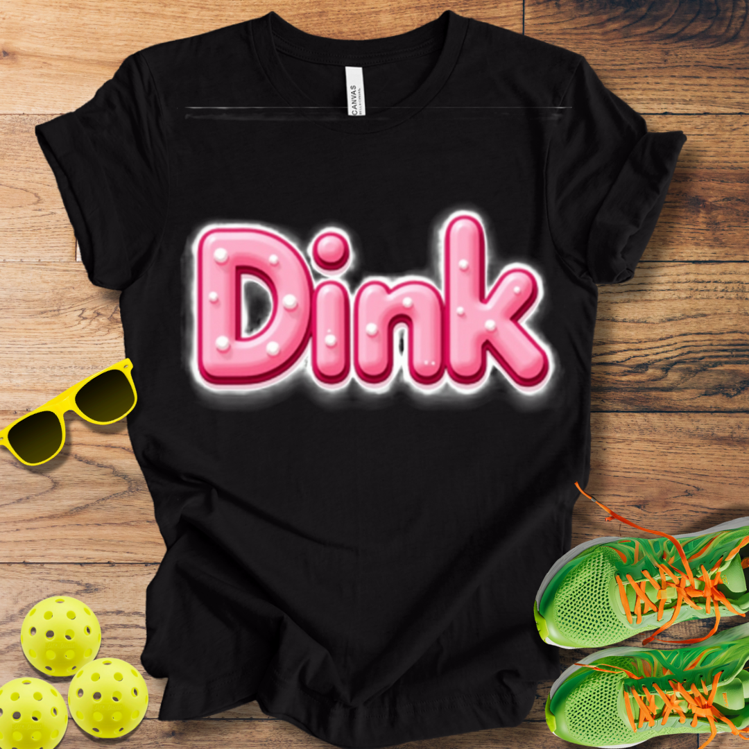 Dink T-Shirt