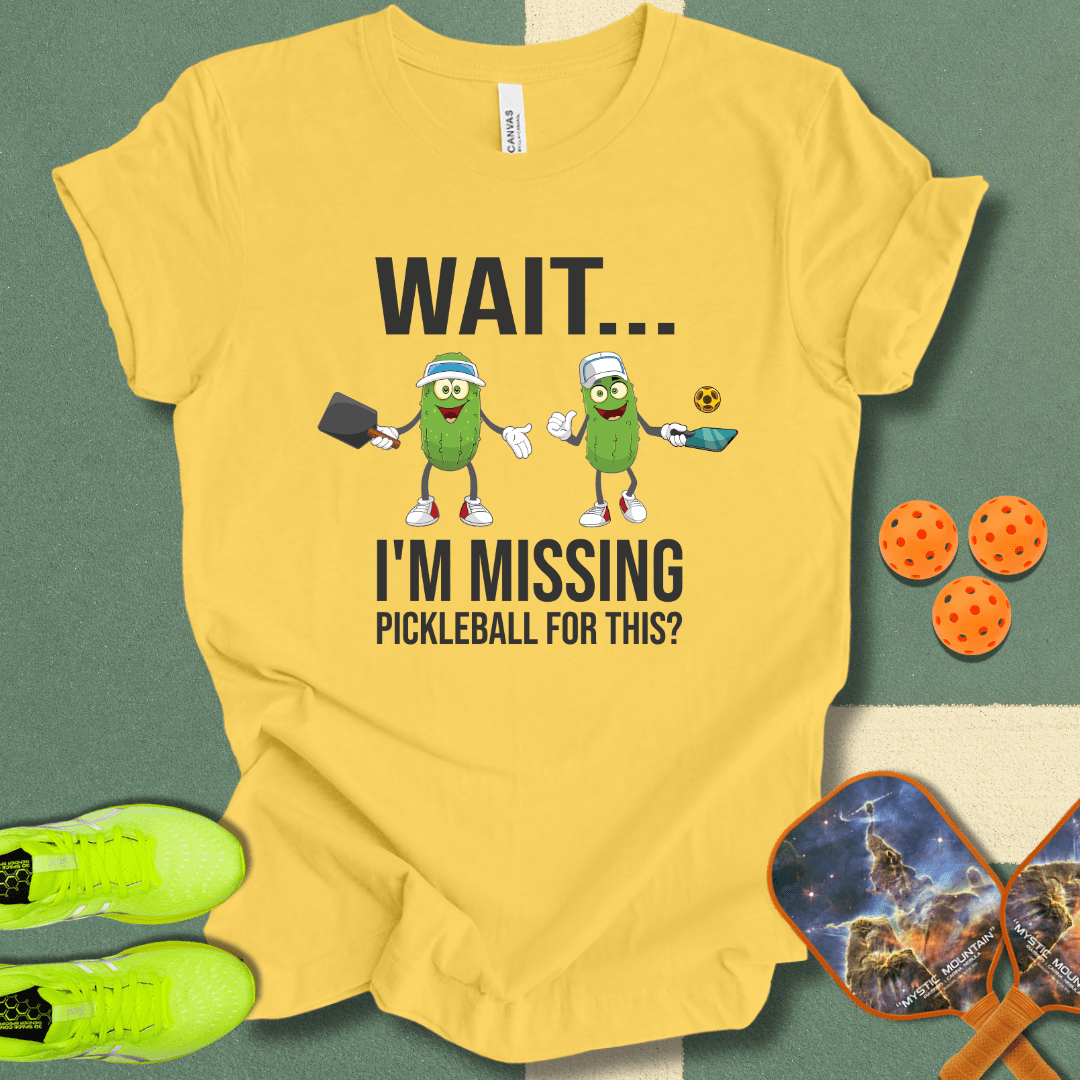 Missing Pickleball T-Shirt