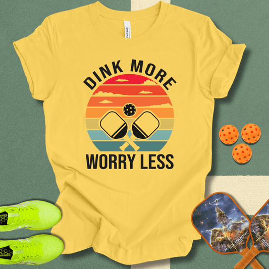 Dink More T-Shirt