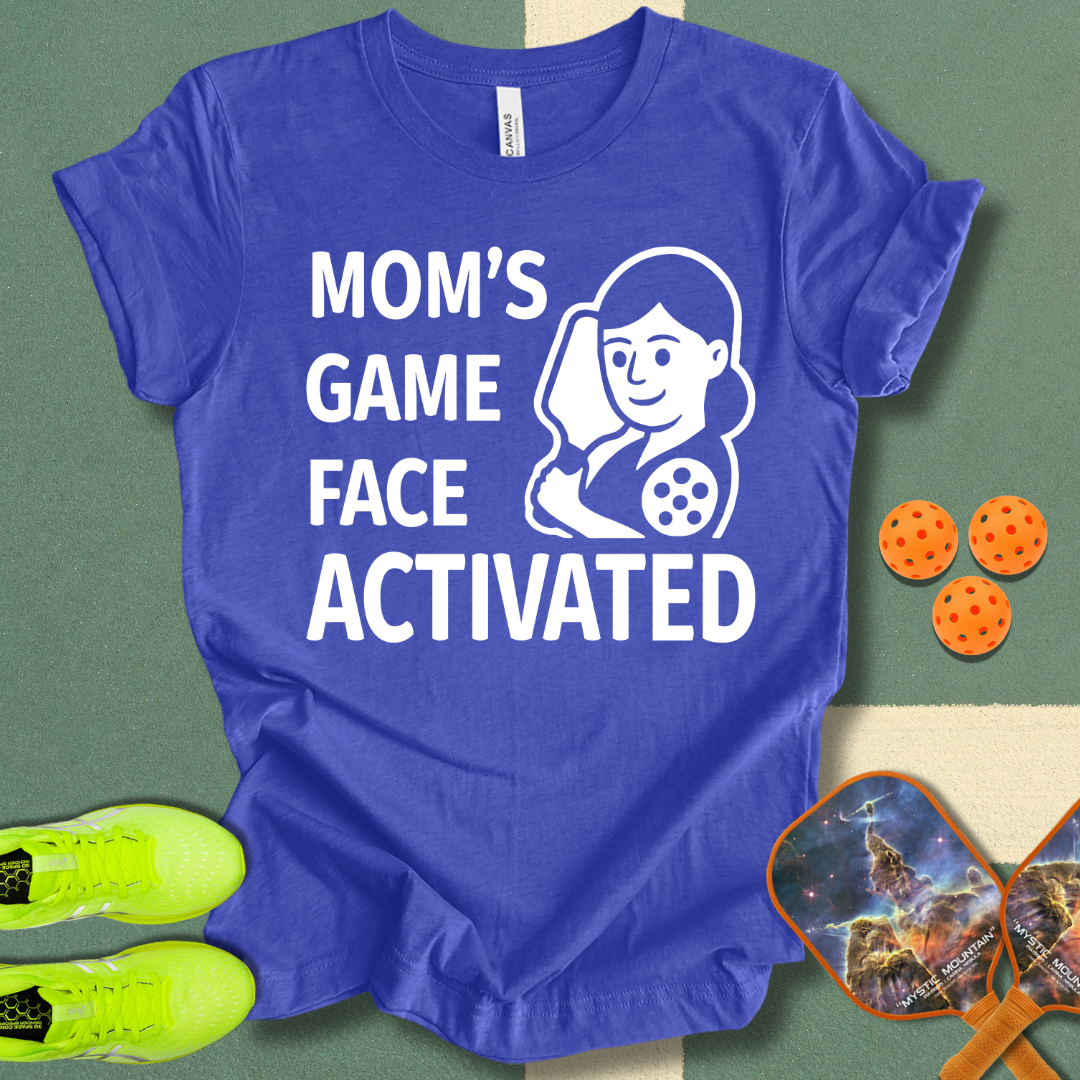 Mom's Game Face T-Shirt