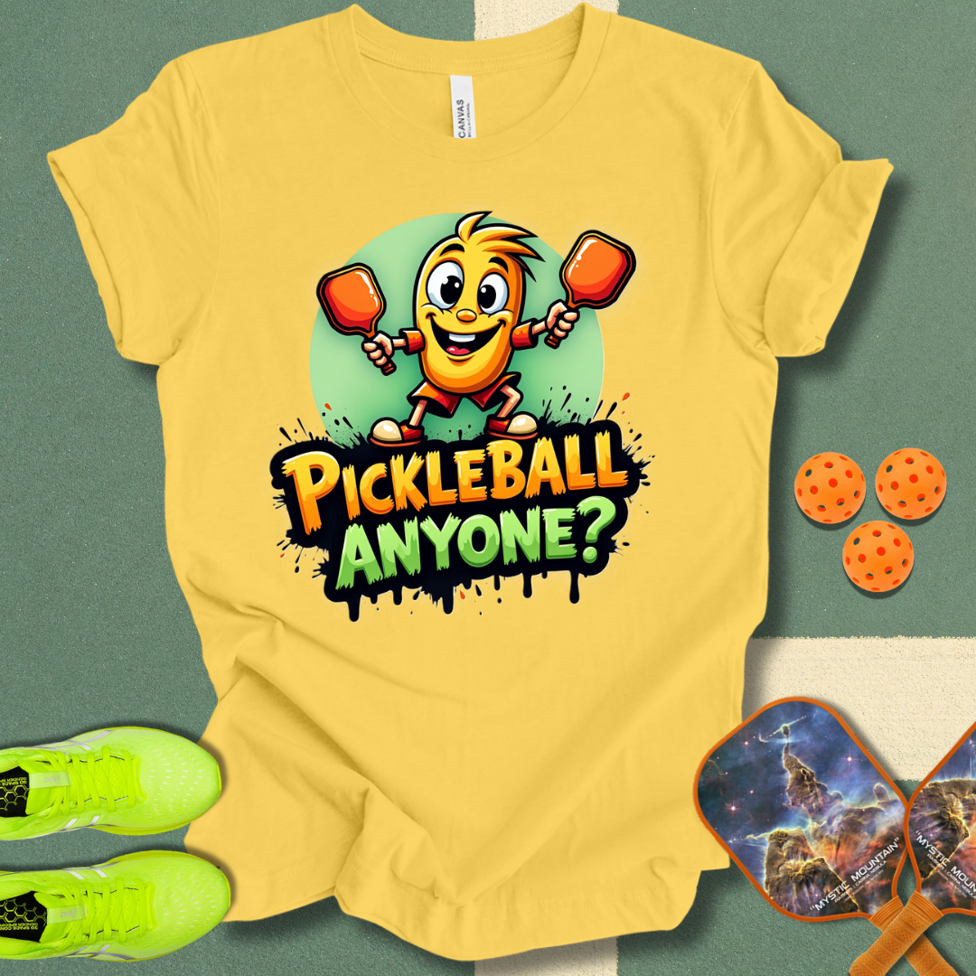 Pickleball Anyone? T-Shirt