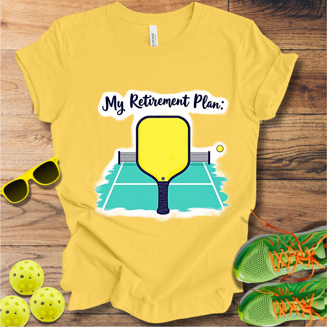 My Retirement Plan T-Shirt