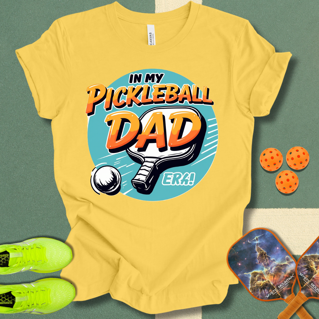 In My Pickleball Dad Era T-Shirt