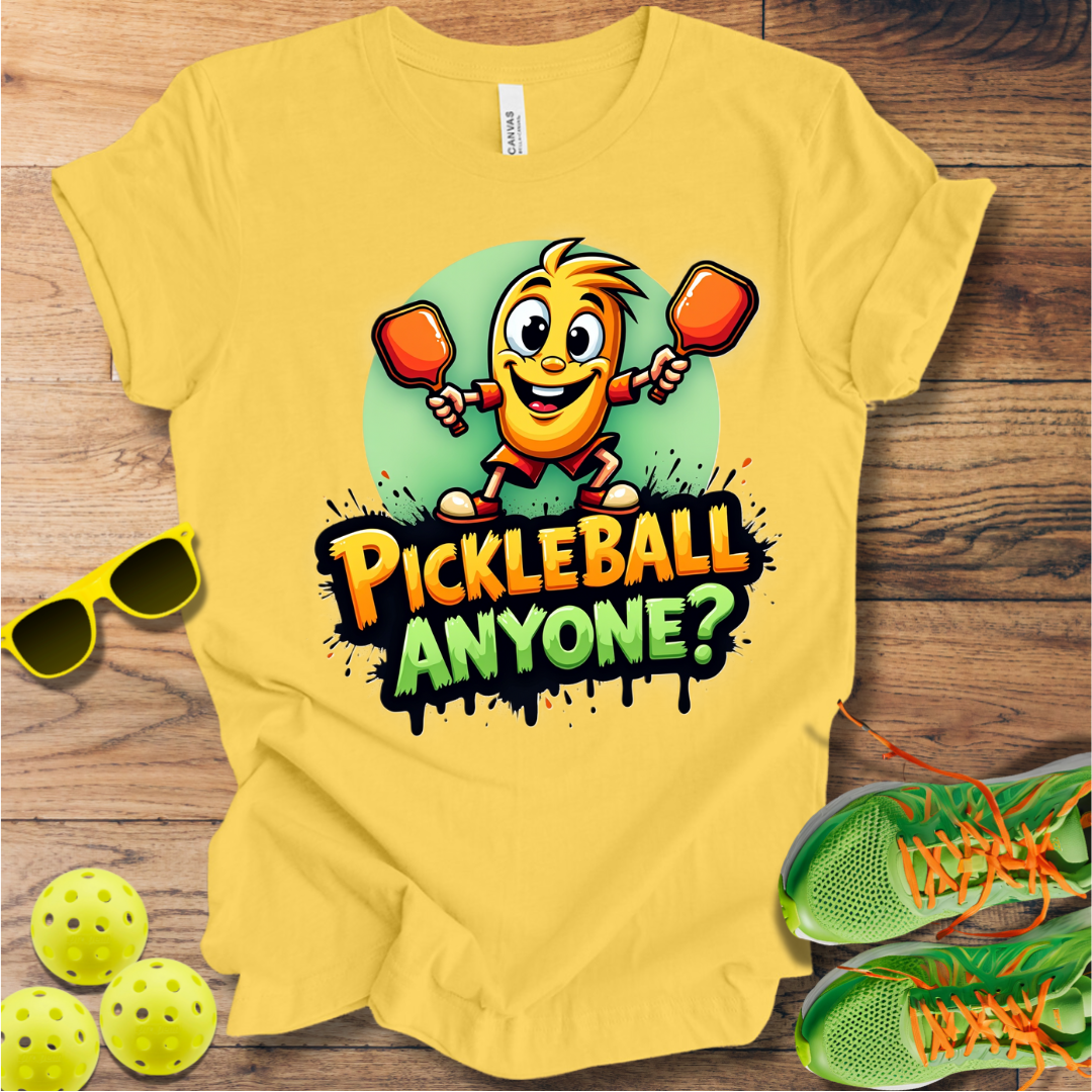 Pickleball Anyone? T-Shirt