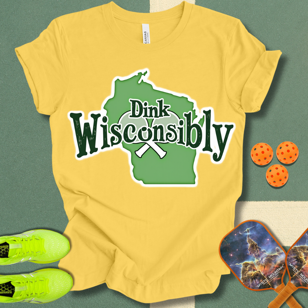 Dink Wisconsibly T-Shirt