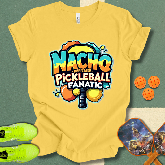 Nacho Average Pickleball Player T-Shirt