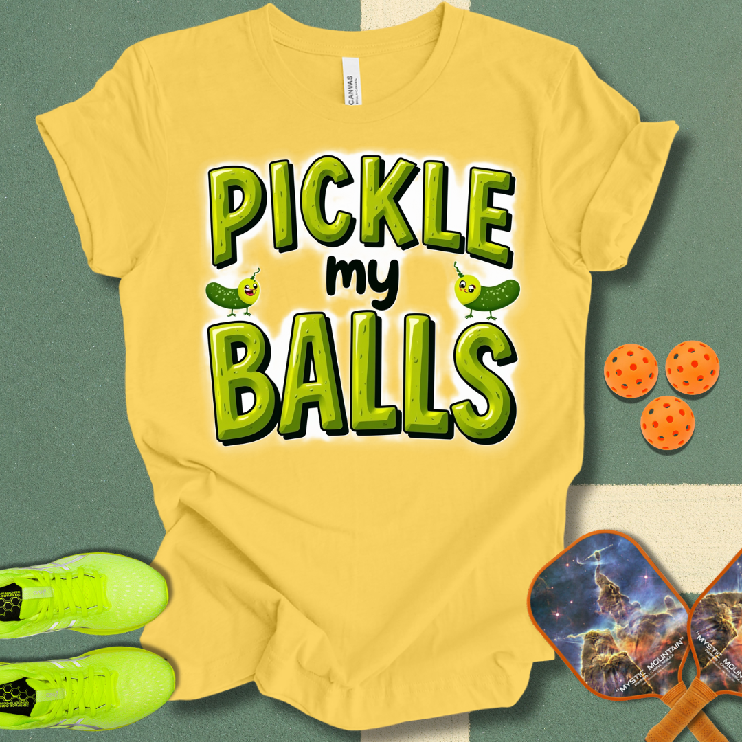 Pickle My Balls T-Shirt