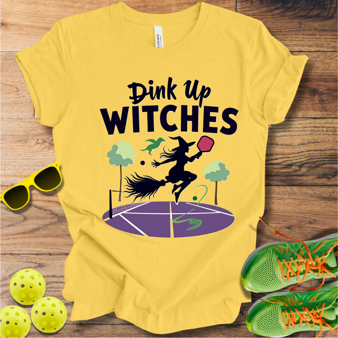 Dink Up Witches T-Shirt