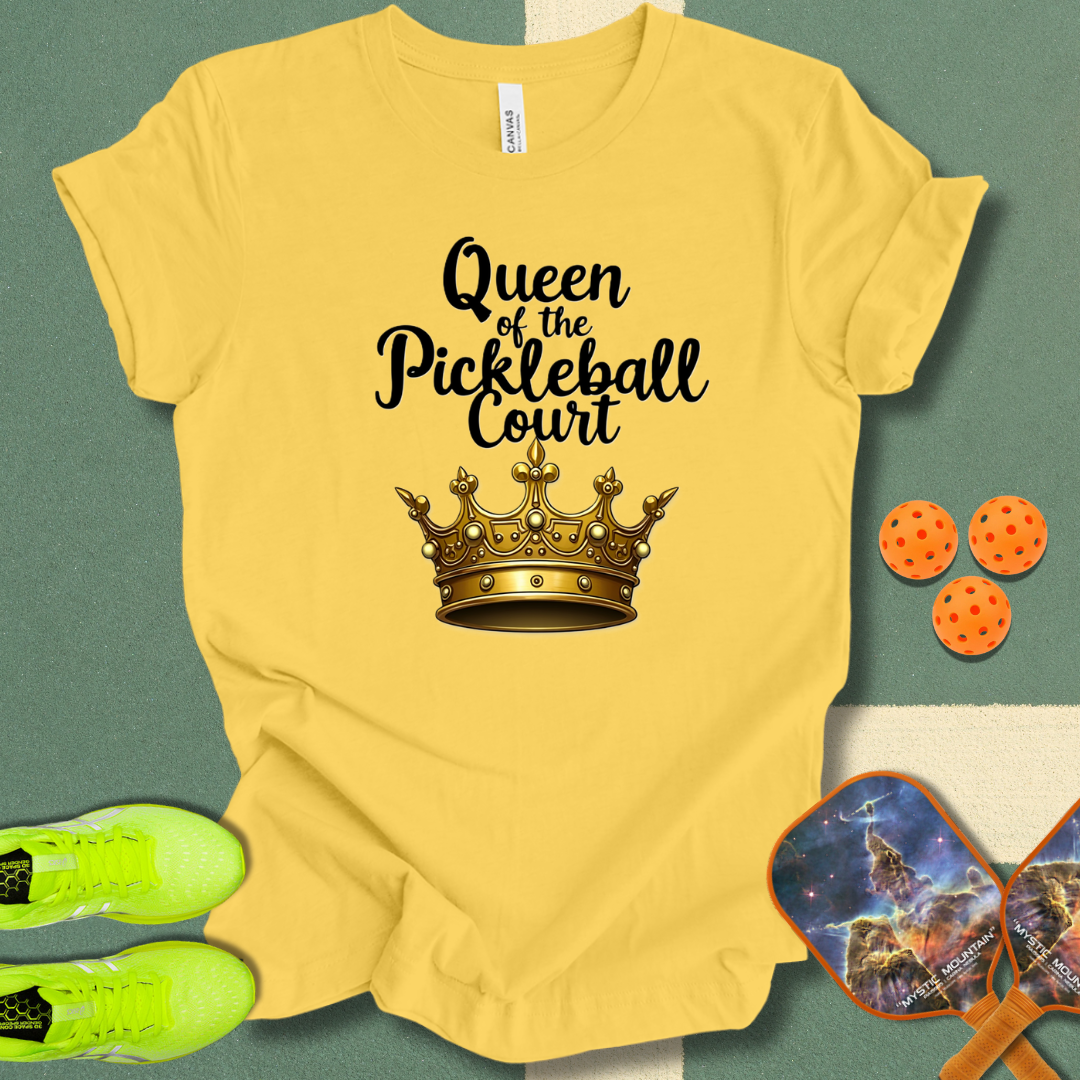 Queen of the Pickleball Court T-Shirt