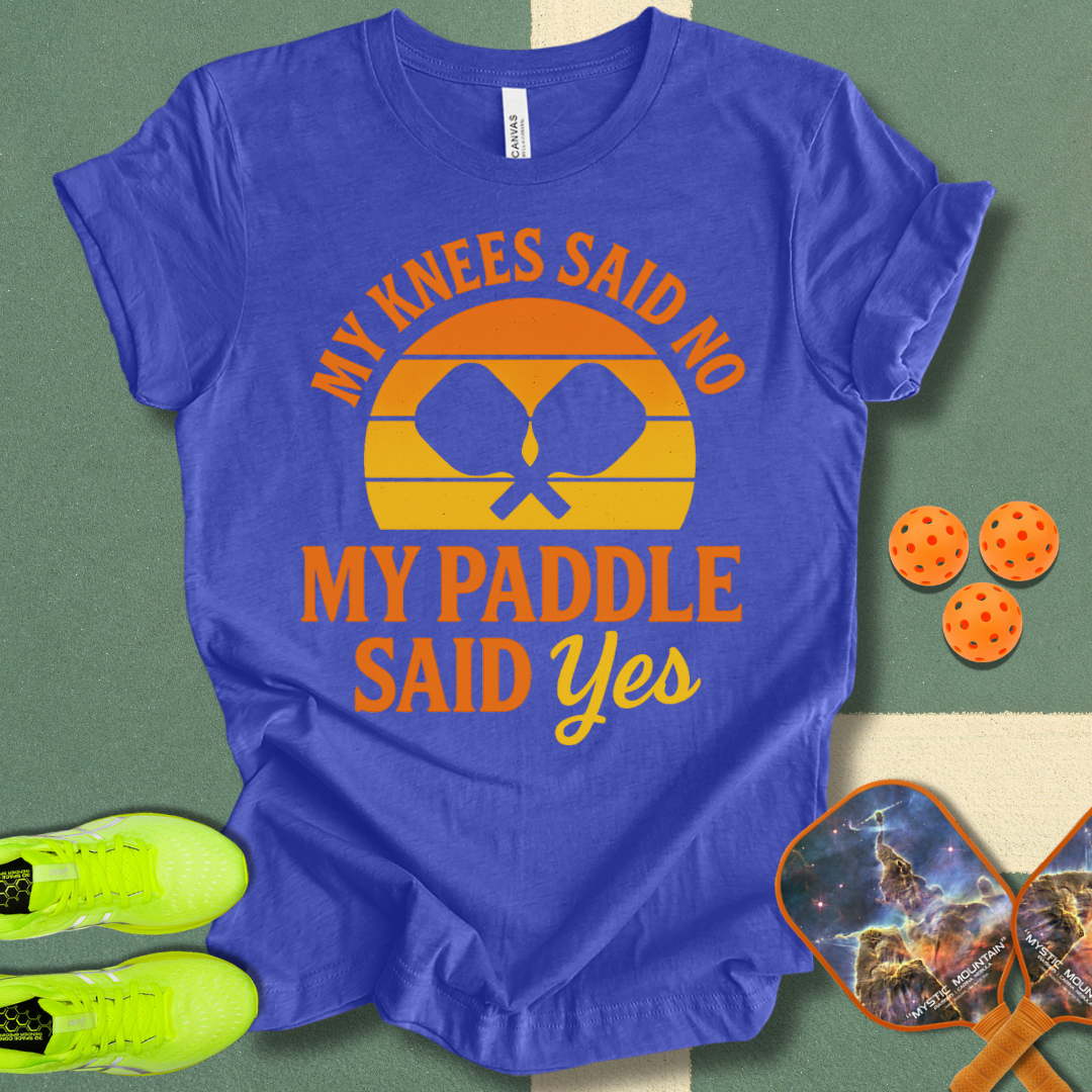 Paddle Said Yes T-Shirt