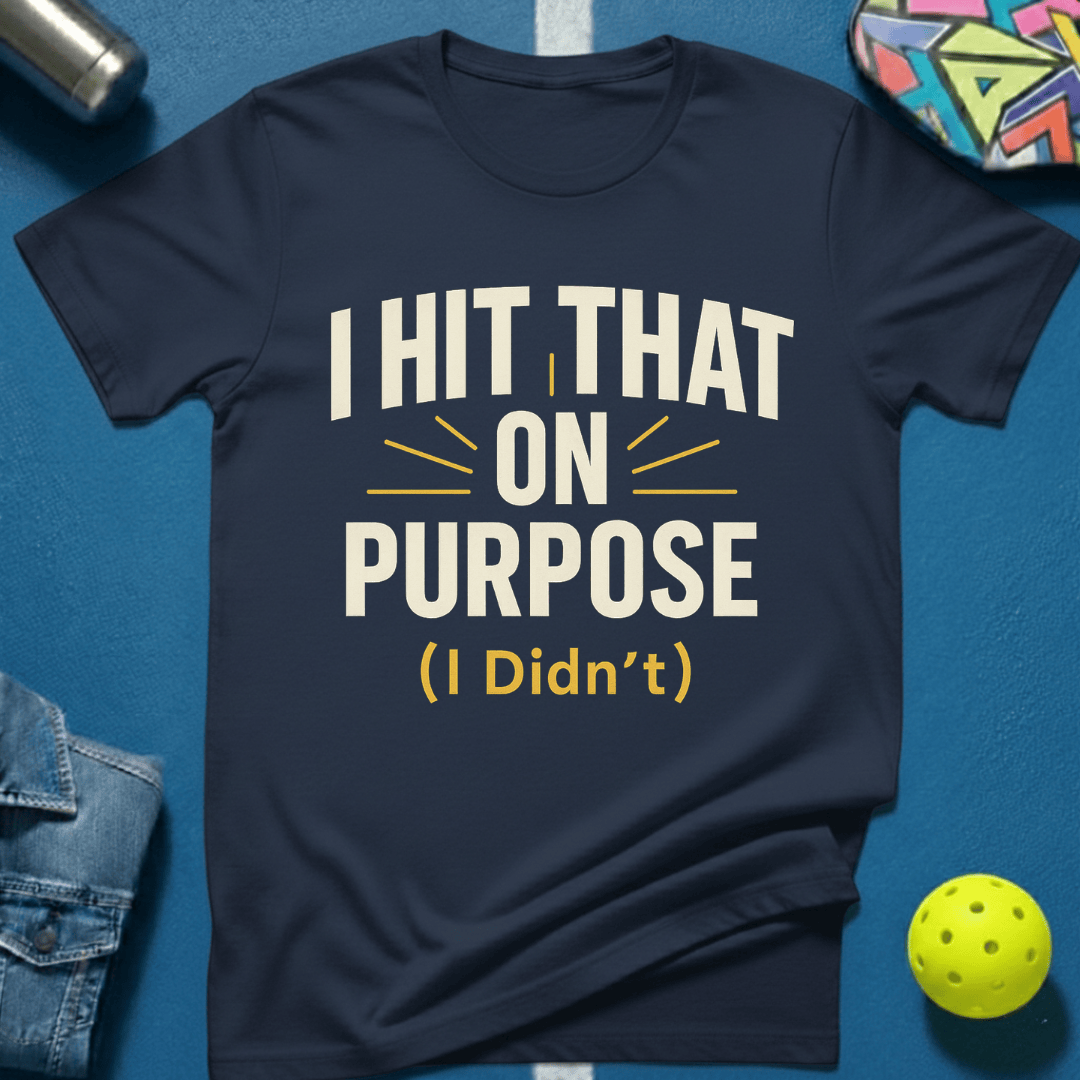 On Purpose T-Shirt