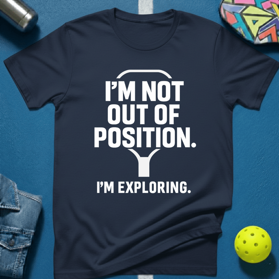 Out Of Position T-Shirt