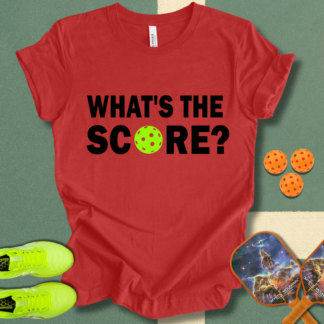 What's The Score T-Shirt
